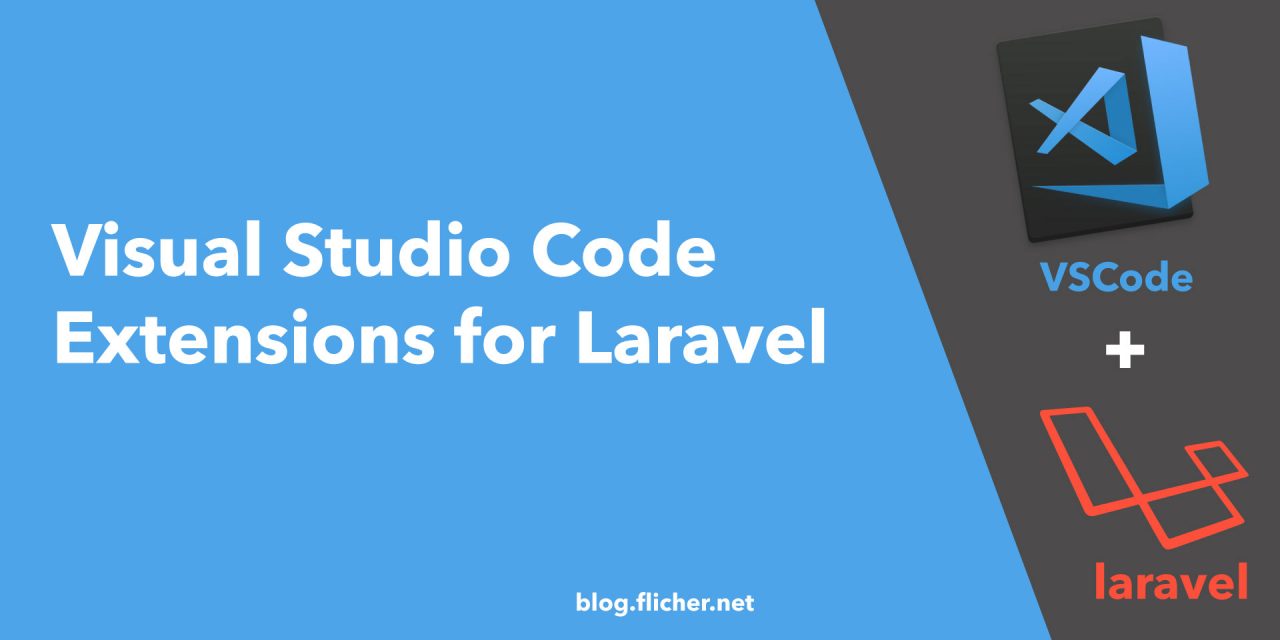 Must have Visual Studio Code Extensions for Laravel